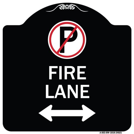 SIGNMISSION Fire Lane Heavy-Gauge Aluminum Architectural Sign, 18" x 18", BW-1818-24021 A-DES-BW-1818-24021